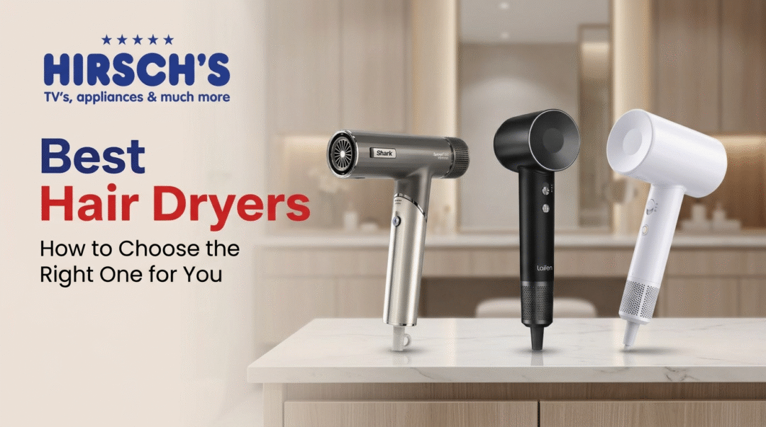 Best hair dryers at Hirsch's on display in a bathroom.